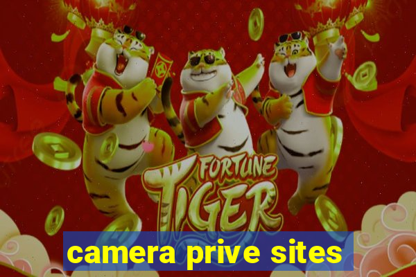 camera prive sites